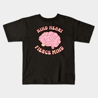 Kind Heart Fierce Mind Kids T-Shirt